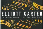 Elliot Carter's String Quartets (Sony Classical 88843033832)